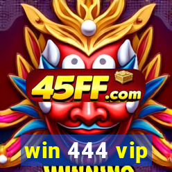 win 444 vip